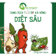 DUNG DỊCH TỎI ỚT XÀ BÔNG - DIỆT SÂU RỆP CUỐN CHIẾU